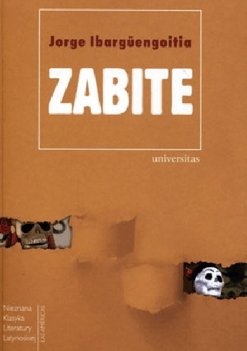 Zabite - Jorge Ibargüengoitia
