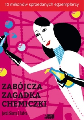 Zabójcza zagadka chemiczki - Jordi Sierra i Fabra