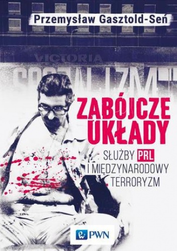 Zabójcze układy - Gasztold Przemysław