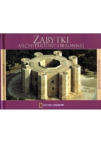 Zabytki architektury obronnej - Henri Stierlin