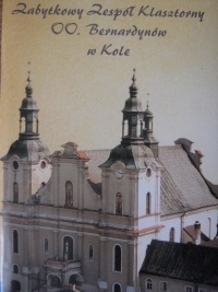 Zabytkowy Zespół Klasztorny OO. Bernardynów w Kole - Jan Stępiński