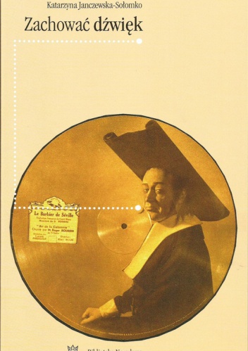 Zachować dźwięk - Katarzyna Janczewska-Sołomko