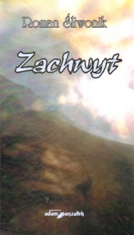 Zachwyt - Roman Śliwonik