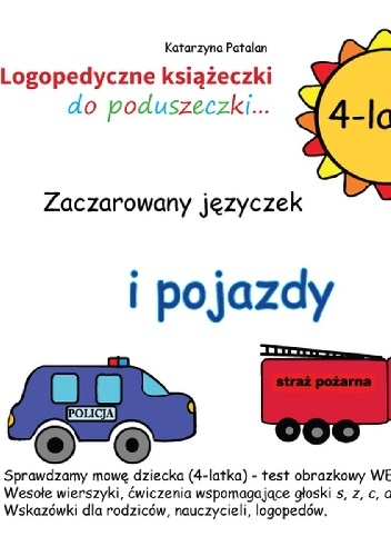 Zaczarowany języczek i pojazdy - Katarzyna Patalan