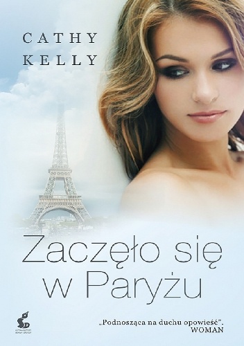 Zaczęło się w Paryżu - Cathy Kelly
