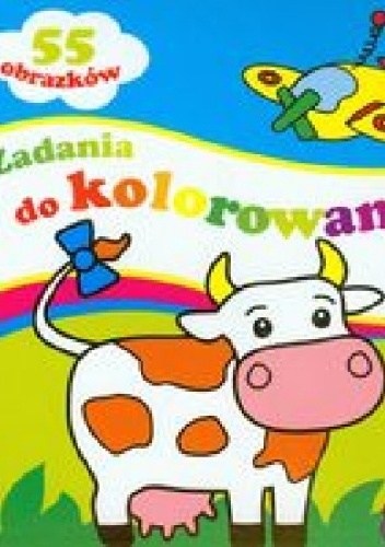 Zadania do kolorowania 2+ - Anna Wiśniewska