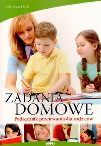 Zadania domowe. Podręcznik przetrwania dla rodziców - Gianluca Daffi