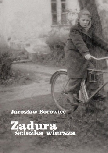 Zadura. Ścieżka wiersza - Jarosław Borowiec