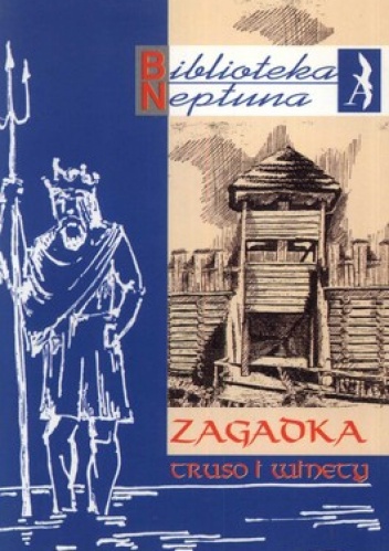 Zagadka Trusy i Winety - Henryk Mąka