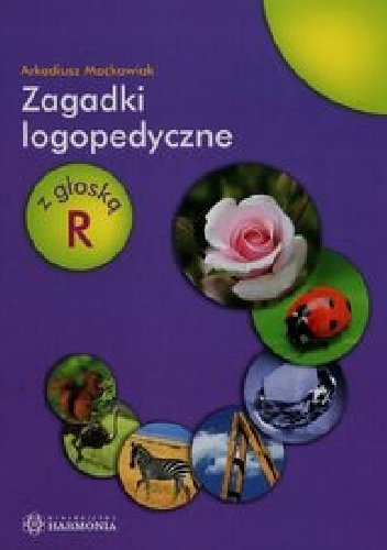 Zagadki logopedyczne z głoską R - Arkadiusz Maćkowiak