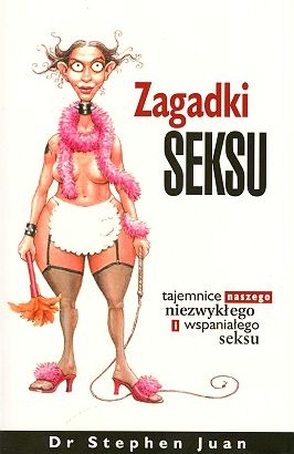 Zagadki seksu - Stephen Juan