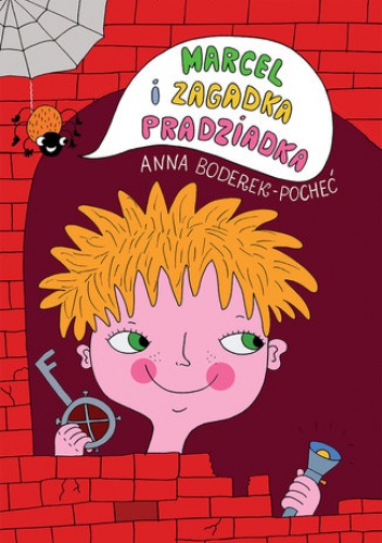 Zagadkowa Seria. Marcel i zagadka pradziadka - Boderek-Pocheć Anna