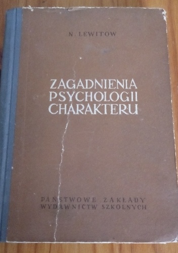 Zagadnienia psychologii charakteru - Lewitow