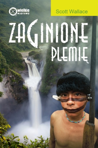 Zaginione Plemię - Scott Wallace