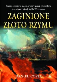 Zaginione złoto Rzymu - Daniel Costa
