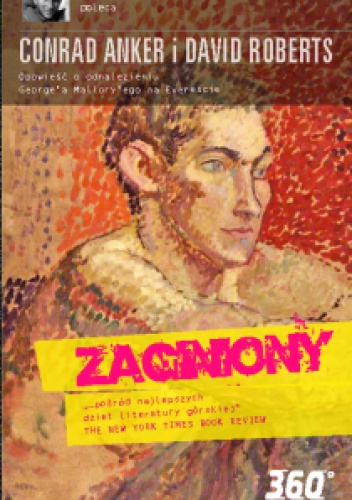 Zaginiony - Conrad Anker, David Roberts