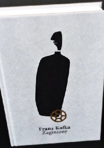 Zaginiony - Franz Kafka