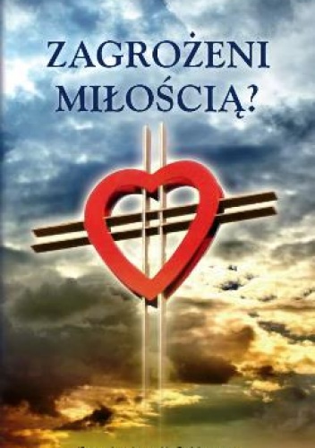 Zagrożeni miłością? - Szymon Kuciel