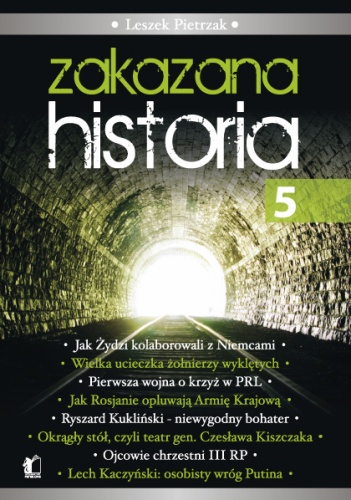 Zakazana historia 5 - Leszek Pietrzak