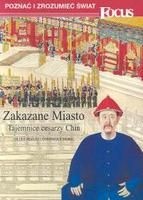Zakazane miasto : tajemnice cesarzy Chin - Gilles Béguin, Dominique Morel