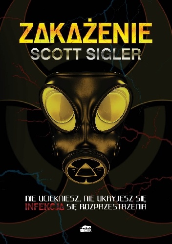 Zakażenie - Scott Sigler