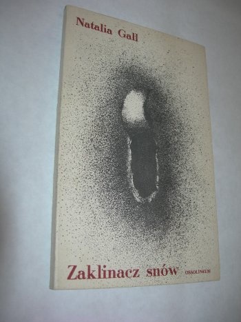 Zaklinacz Snów - Natalia Gall