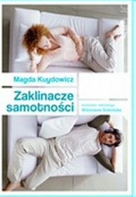 Zaklinacze samotności - Magdalena Kuydowicz, Wiesław Sokoluk