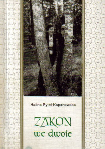 Zakon we dwoje - Halina Pytel-Kapanowska