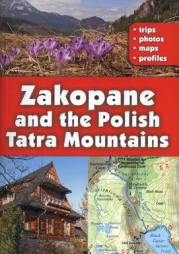 Zakopane and the Polish Tatra Mountains. Przewodnik Gauss - Barbara Zygmańska, Marek Zygmański