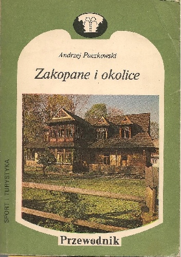 Zakopane i okolice - Andrzej Paczkowski