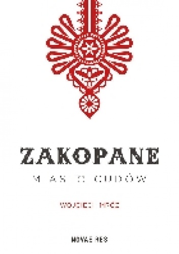 Zakopane - miasto cudów - Wojciech Mróz