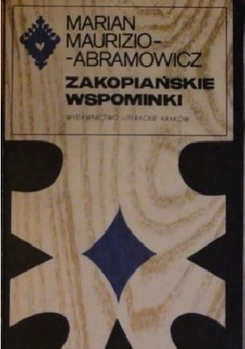 Zakopiańskie wspominki - Marian Maruzo-Abramowicz