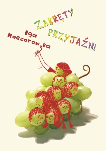 Zakręty przyjaźni - Iga Koczorowska