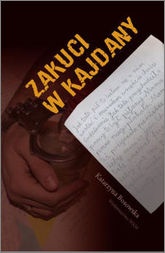 Zakuci w kajdany - Katarzyna Bosowska