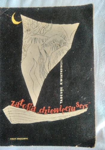 Załoga "Dziewięciu serc" - Tadeusz Kwiatkowski