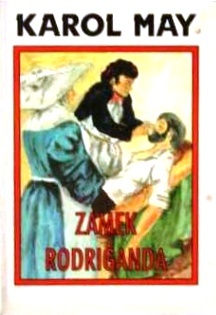 Zamek Rodriganda - Karol May