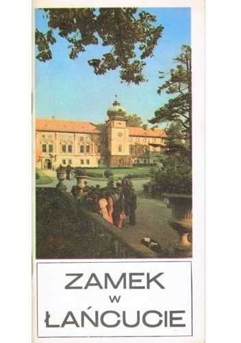 Zamek w Łańcucie - Jolanta Więckowska