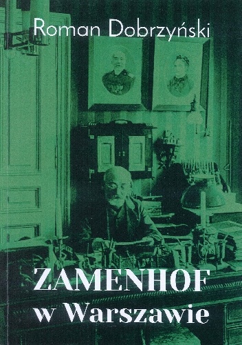 Zamenhof w Warszawie - Roman Dobrzyński