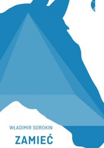 Zamieć - Władimir Sorokin