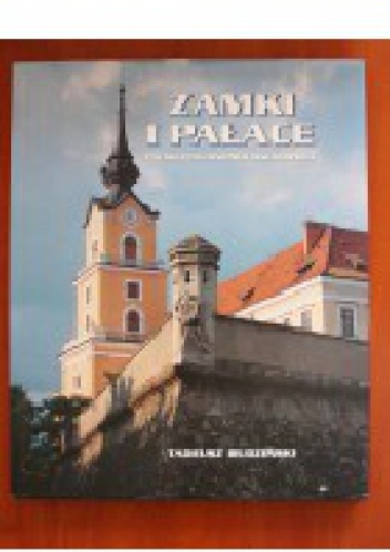 Zamki i pałace Polski południowo-wschodniej - Tadeusz Budziński