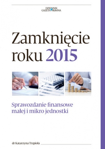 Zamknięcie roku 2015 - Katarzyna Trzpioła