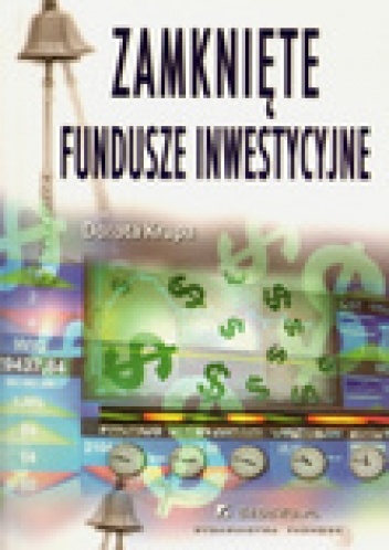 Zamknięte fundusze inwestycyjne - Dorota Marzena Krupa