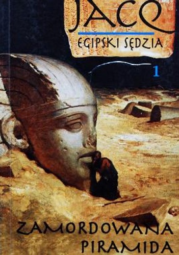 Zamordowana piramida - Christian Jacq