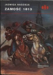 Zamość 1813 - Jadwiga Nadzieja