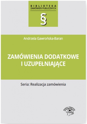 Zamówienia dodatkowe i uzupełniające - Andrzela Gawrońska-Baran