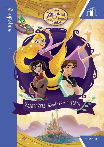 Zanim żyli długo i zaplątani - Stacia Deutsch