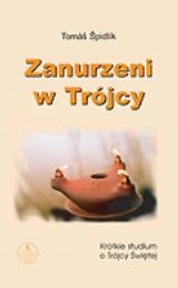 Zanurzeni w Trójcy - Tomáš Špidlík