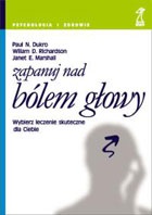 Zapanuj nad bólem głowy - Paul N. Dukro