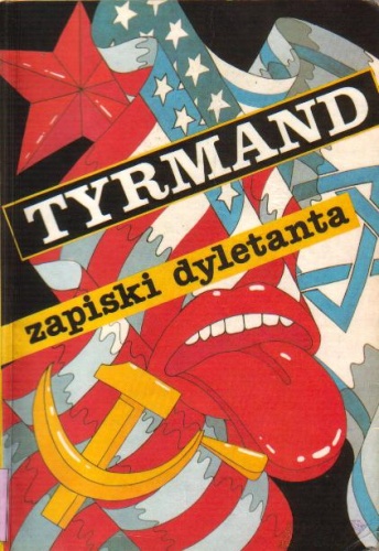 Zapiski dyletanta - Leopold Tyrmand