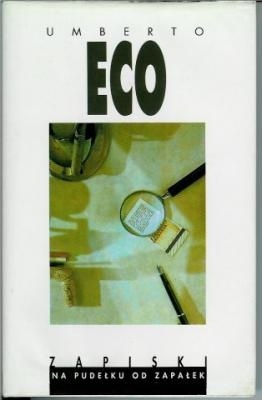Zapiski na pudełku od zapałek - Umberto Eco